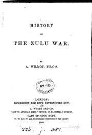 Cover of: History of the Zulu War by Alexander Wilmot