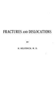 Cover of: On fractures and dislocations by Heinrich Helferich