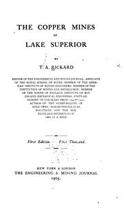 Cover of: The copper mines of lake Superior by T. A. Rickard