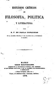 Cover of: Estudios críticos de filosofia, politica y literatura. by Francisco de Paula Canalejas