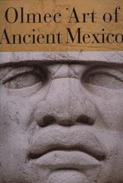 Cover of: Olmec art of ancient Mexico