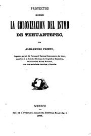 Cover of: Proyectos sobre la colonizacion del Istmo de Tehuantepec.