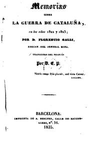 Memorias sobre la guerra de Cataluña, en los años 1822 y 1823 by Florencio Galli