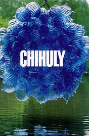 Cover of: Chihuly by Donald B. Kuspit