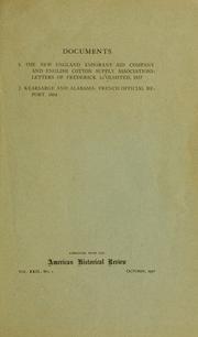 Cover of: The New England emigrant aid company and English cotton supply associations: letters of Frederick L. Olmsted, 1857 .. by 