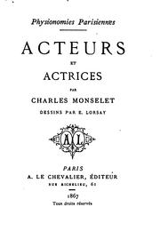 Cover of: Acteurs et actrices by Charles Monselet