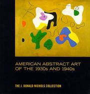 Cover of: American Abstract Art of the 1930's and 1940's (Art History)