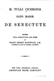 Cover of: M. Tulli Ciceronis Cato maior de senectute by Cicero