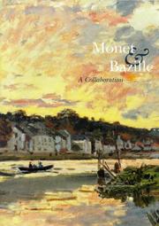 Cover of: Monet & Bazille: a collaboration