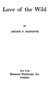 Cover of: Love of the wild by McKishnie, Archie P.