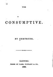 Cover of: The consumptive