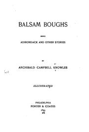 Cover of: Balsam boughs, being Adirondack and other stories