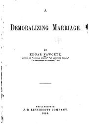 Cover of: A demoralizing marriage by by Edgar Fawcett.