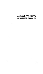 Cover of: A slave to duty & other women