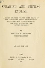 Cover of: Speaking and writing English: a course of study for the eight grades of elementary school