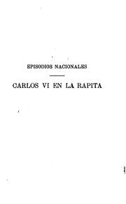 Cover of: Carlos VI en la Rápita. by Benito Pérez Galdós