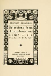 Cover of: Selections from Aristophanes and Lucian | Aristophanes