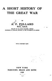 Cover of: A short history of the great war by A. F. Pollard