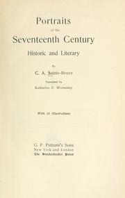 Cover of: Portraits of the seventeenth century, historic and literary