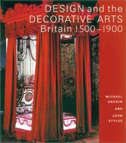 Cover of: Design and the Decorative Arts: Britain 1500-1900 (Victoria and Albert Museum Studies)