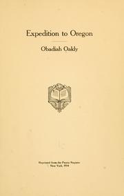 Expedition to Oregon by Obadiah Oakley