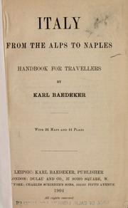 Cover of: Italy from the Alps to Naples: handbook for travellers