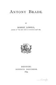 Cover of: Antony Brade by Robert Lowell