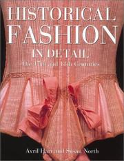 Cover of: Historical Fashion in Detail by Avril Hart, Susan North, Richard Davis