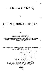 Cover of: The gambler, or, The policeman's story