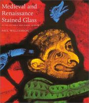 Cover of: Medieval and Renaissance Stained Glass in the Victoria and Albert Museum by Paul Williamson