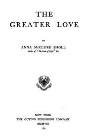 Cover of: The greater love