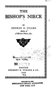 The bishop's niece by George H. Picard