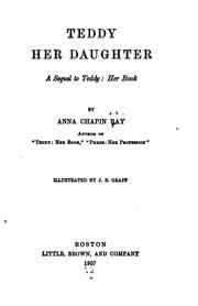 Cover of: Teddy, her daughter: a sequel to Teddy: her book
