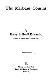 Cover of: The Marbeau cousins by Harry Stillwell Edwards