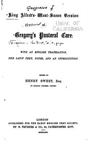 Cover of: King Alfred's West-Saxon version of Gregory's Pastoral care. by Pope Gregory I