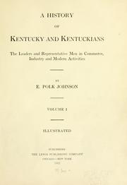 Cover of: A history of Kentucky and Kentuckians by E. Polk Johnson