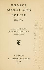 Cover of: Essays, moral and polite, 1660-1714 | John Masefield