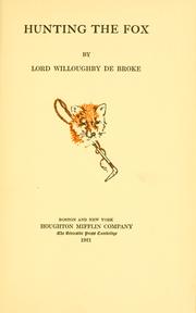 Cover of: Hunting the fox | Willoughby de Broke, Richard Greville Verney baron