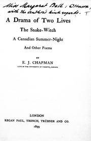 Cover of: A drama of two lives ; The snake-witch ; A Canadian summer-night ; and other poems
