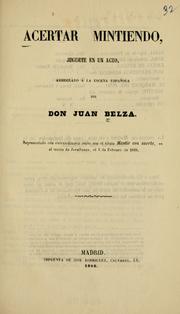 Cover of: Acertar mintiendo by Juan Belza