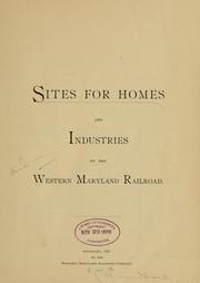 Cover of: Sites for homes and industries on the Western Maryland railroad.