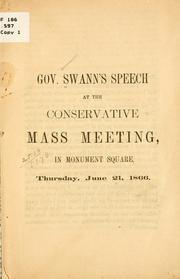 Cover of: Gov.: Swann's speech at the conservative mass meeting in Monument square