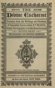 Cover of: The divine eucharist by Eymard, Pierre Julien Saint