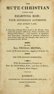 Cover of: The mute Christian under the smarting rod by Thomas Brooks
