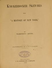 Cover of: Knickerbocker sketches from "A history of New York." by Washington Irving, Washington Irving