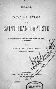 Cover of: Noces d'or de la Saint-Jean-Baptiste by P. Ph Charette