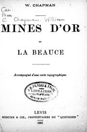Cover of: Mines d'or de la Beauce by W. Chapman