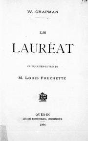 Cover of: Le lauréat: critique des oeuvres de M. Louis Fré chette