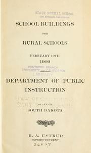 Cover of: School buildings for rural schools, February 10th, 1909