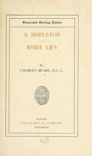 Cover of: A simpleton ; White lies